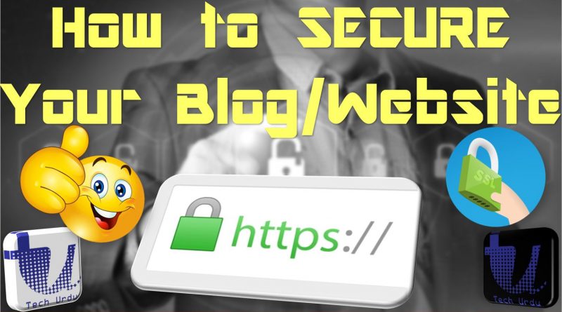 Secure your Blog/Wordpress Website - Tech Urdu