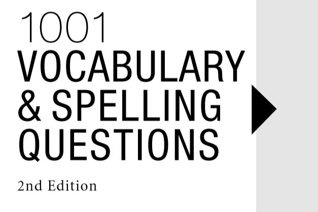 1001 VOCABULARY & SPELLING QUESTIONS (2nd Edition) - Tech Urud