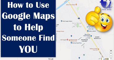 How to Use Google Maps to Help Someone Find You? - Tech Urdu