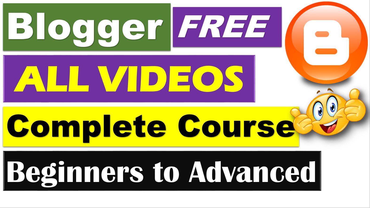 Blogger Complete Course (FREE)