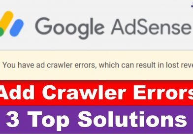 Here is the Solution – You have Ad Crawler Errors, Which can result Lost Revenue - techurdu.net
