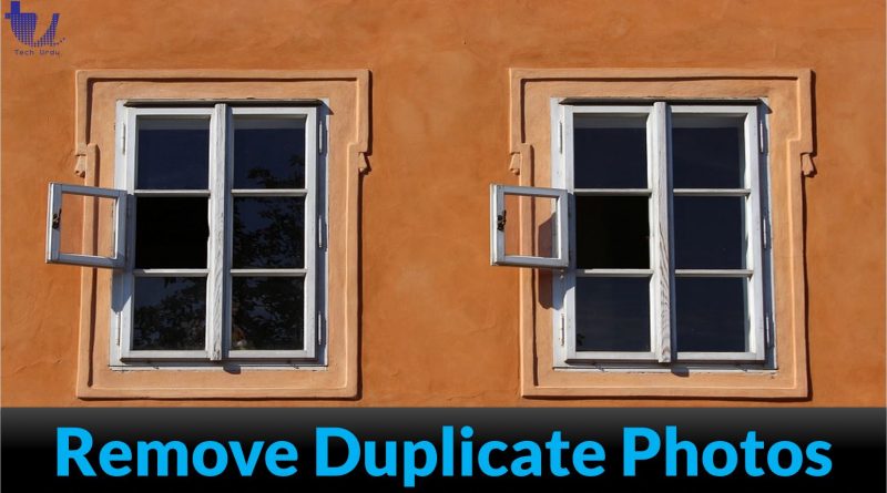 How to Safely Remove Duplicate Photos from your Android and iPhone and Regain Storage Space - techurdu.net