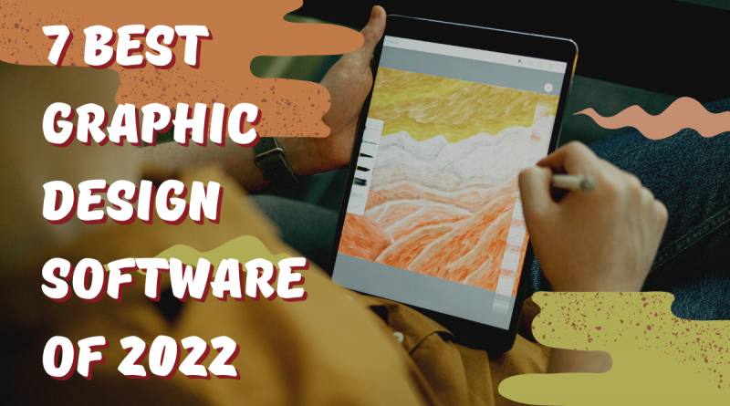 7 Best Graphic Design Software of 2022
