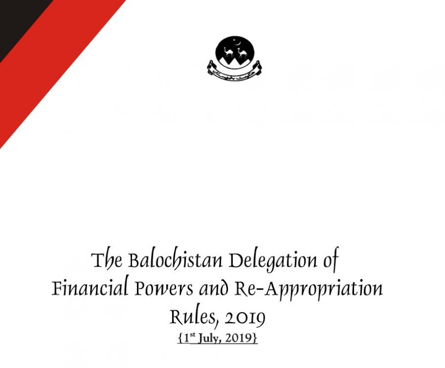 (Download) The Balochistan Delegation of Financial Powers and Re-Appropriation Rules, 2019